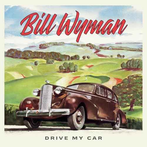 Bill Wyman - Drive My Car [Vinyl]