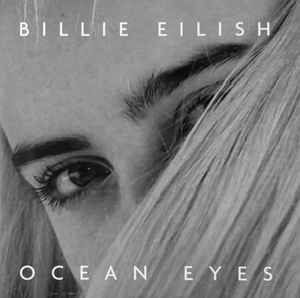Billie Eilish - Ocean Eyes (Singles Day 7' Vinyl) [Translucent Turquoise] [Vinyl]