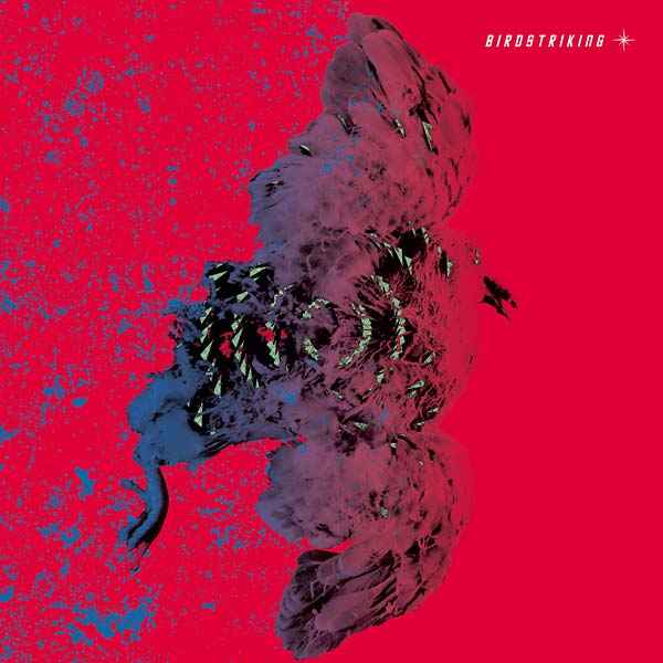 Birdstriking [CD]