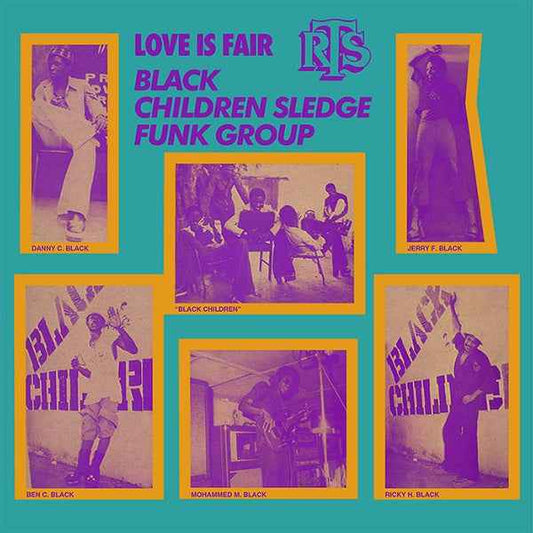 BLACK CHILDREN SLEDGE FUNK GROUP - Love Is Fair [Vinyl]