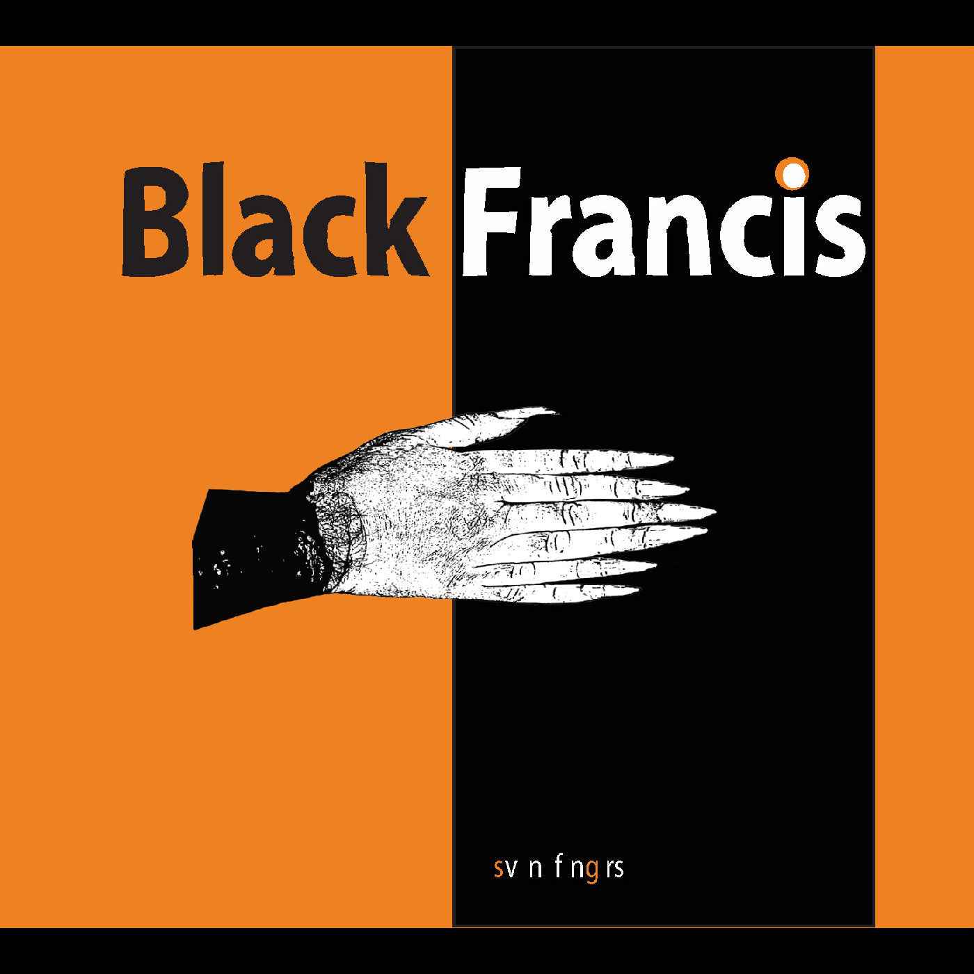 Black Francis - Svn Fngrs [CD]