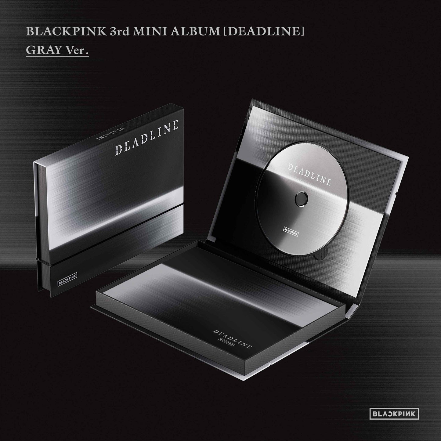 Blackpink 3Rd Mini Album [Deadline] Gray Ver. [CD]