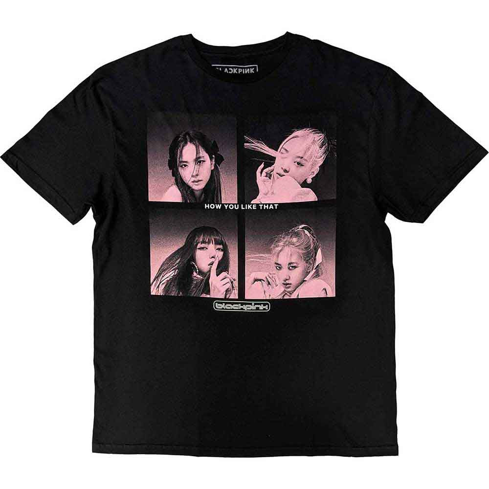 BLACKPINK How You Like That [T-Shirt] - Rock Band Apparel