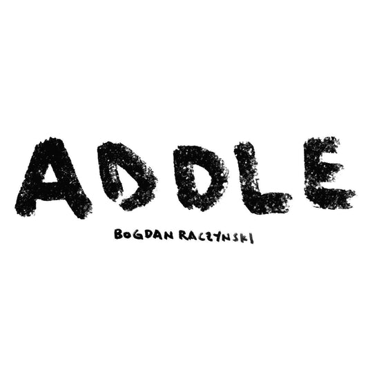 Bogdan Raczynski - ADDLE (WHITE VINYL) [Vinyl]