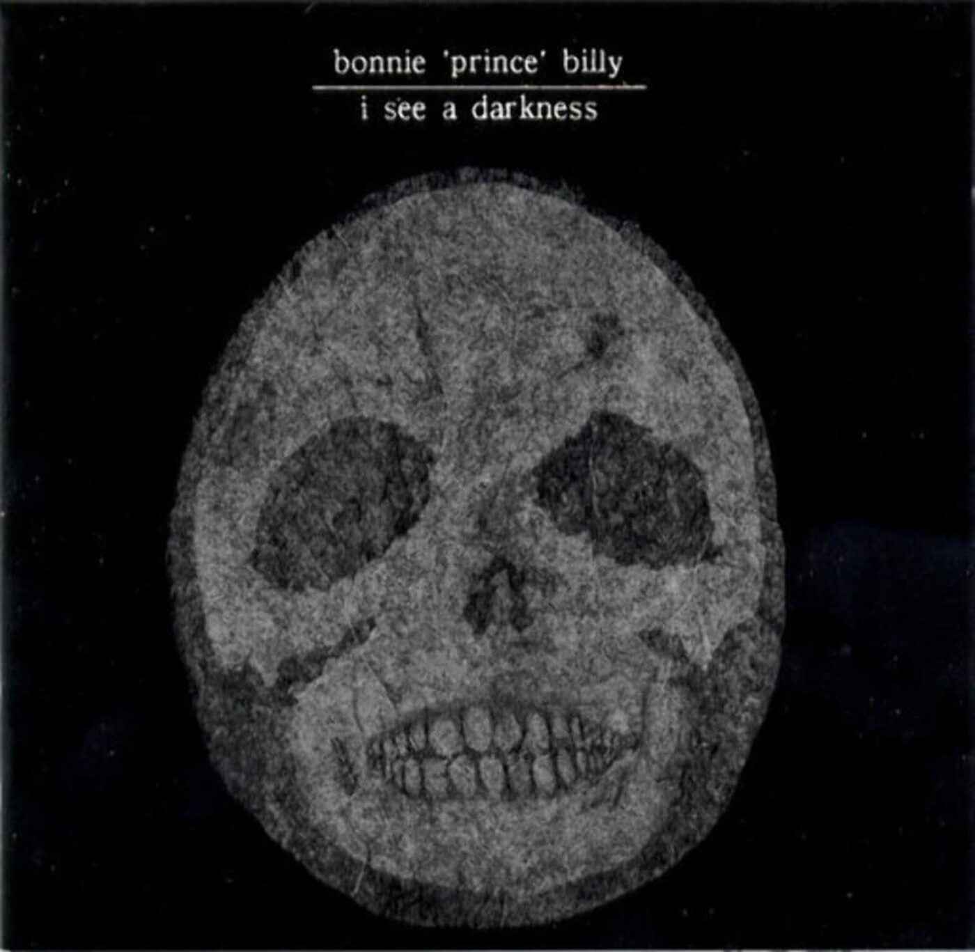Bonnie 'Prince' Billy - I See A Darkness [CD]