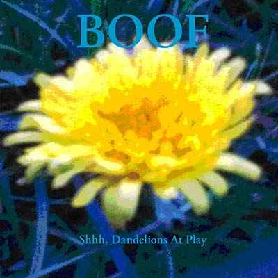 Shhh, Dandelions At Play [CD]