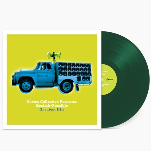 Nortec Collective Presents: Bostich + Fussible Greatest Hits [Vinyl]