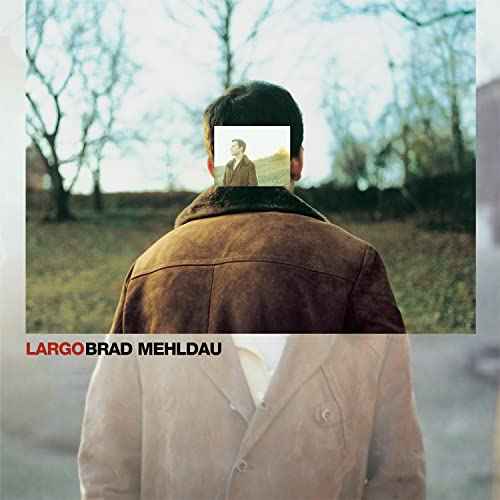 Brad Mehldau - Largo [Vinyl]