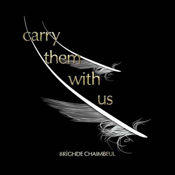 Carry Them With Us [Vinyl]