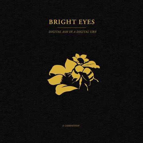 Bright Eyes - Digital Ash In A Digital Urn: A Companion (Colored Vinyl, Gold, Extended Play) [Vinyl]