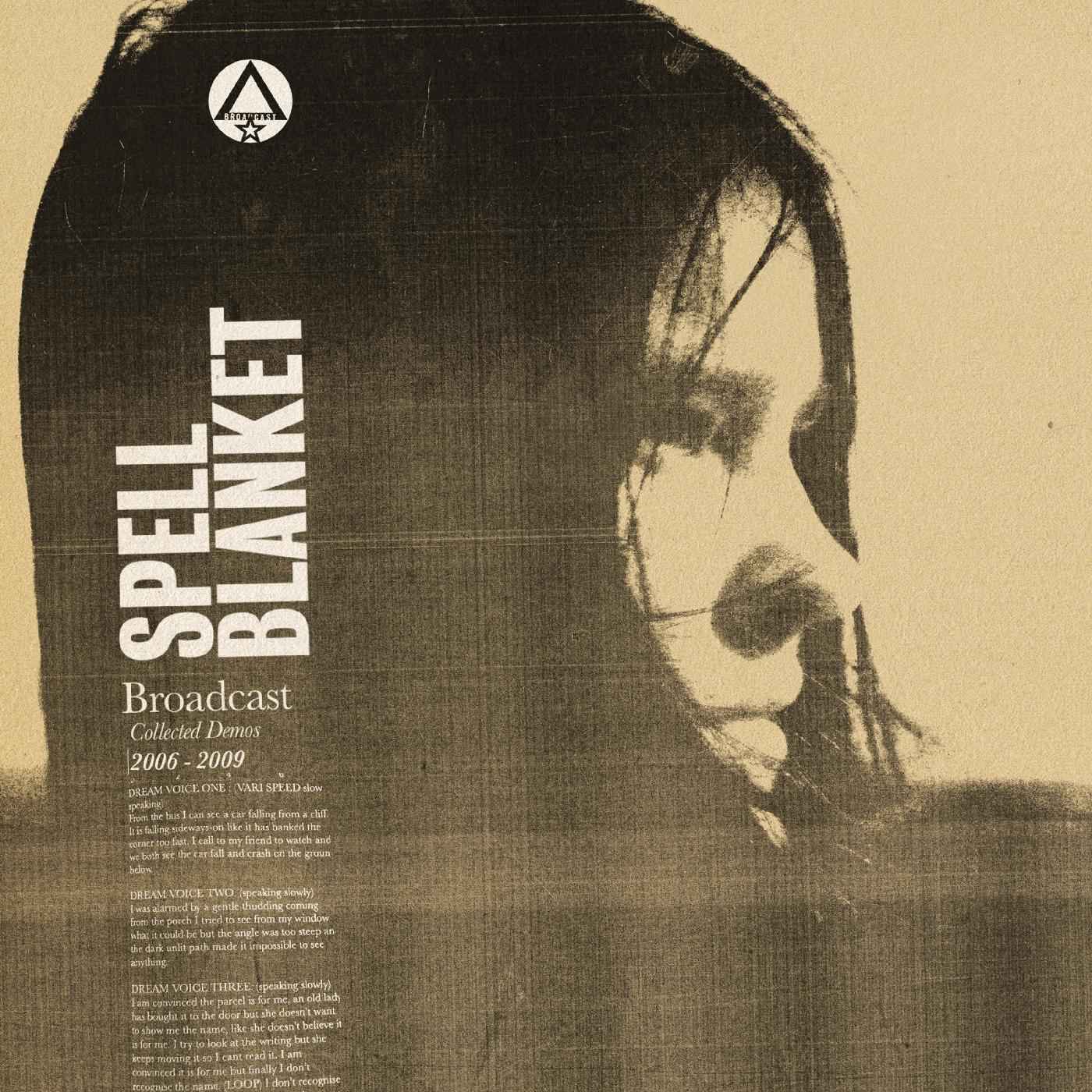 Spell Blanket - Collected Demos 2006-2009 [CD]