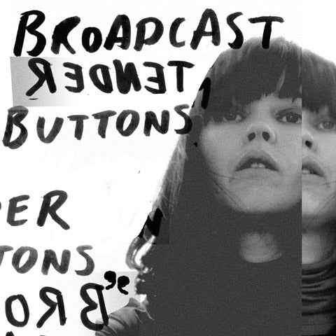 Broadcast - Tender Buttons [Vinyl]
