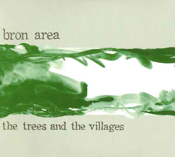 The Trees and the Villages [CD]