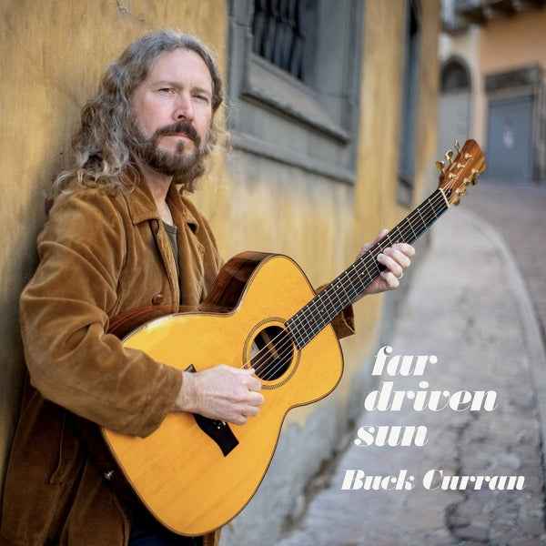 BUCK CURRAN - Far Driven Sun [CD] [CD]