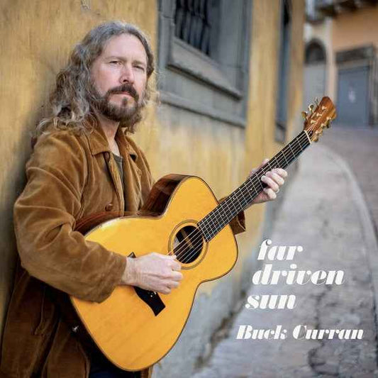 BUCK CURRAN - Far Driven Sun [CD] [CD]