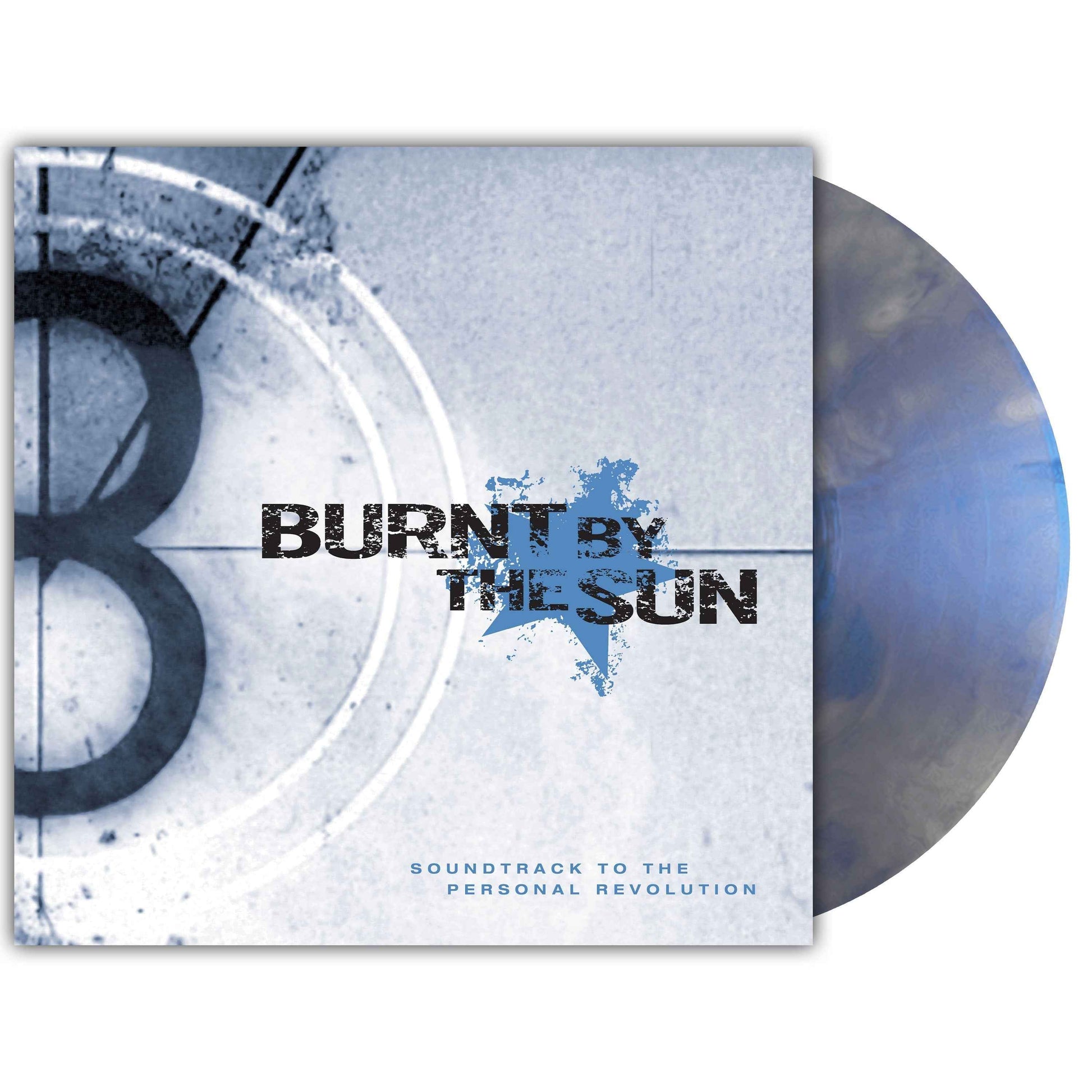 Burnt By The Sun - Soundtrack To The Personal Revolution (Reissue) [Iridescent Blue Marble] [Vinyl]