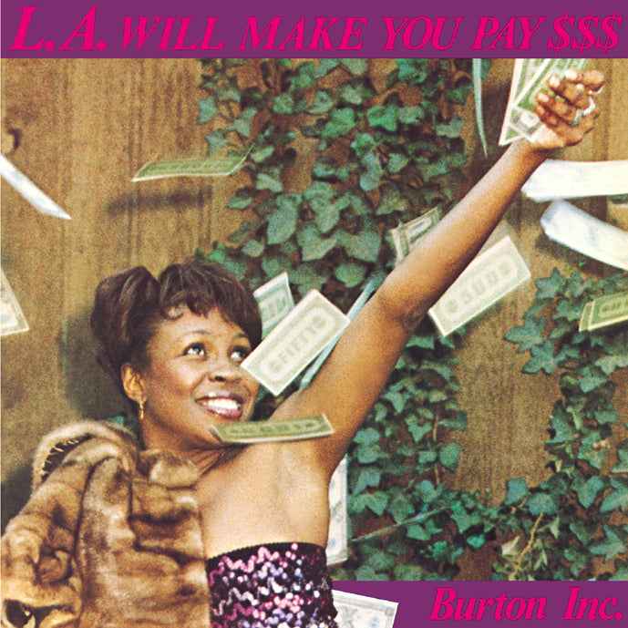 L.A. Will Make You Pay $$$ [Vinyl]