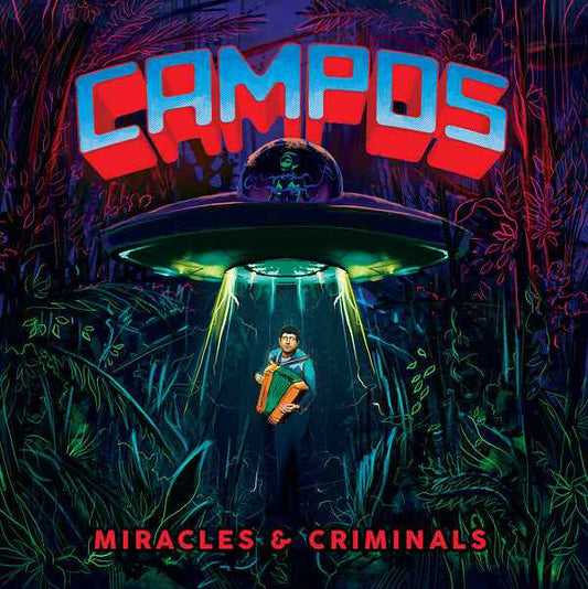 C.A.M.P.O.S. - Miracles & Criminals [Vinyl]