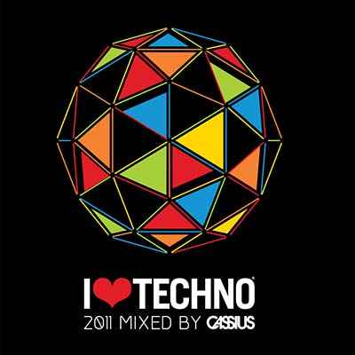 I Love Techno 2011 [CD]