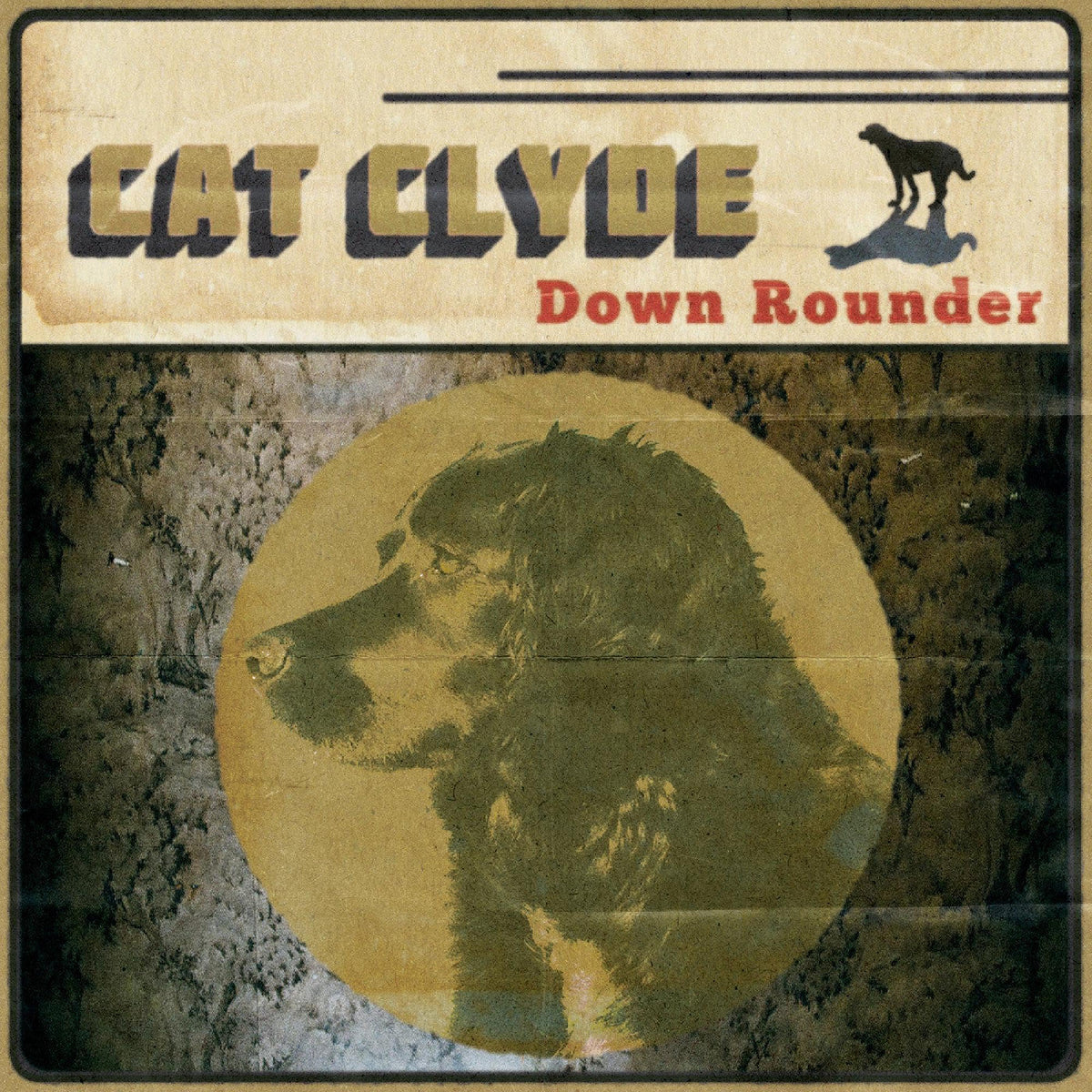 Cat Clyde - Down Rounder [Vinyl]