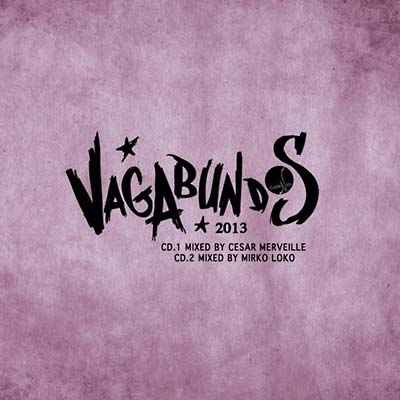 Vagabundos 2013 [CD]