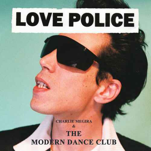 Charlie Megira & The Modern Dance Club - Love Police [Coke Bottle Clear] [2Lp] [Vinyl]
