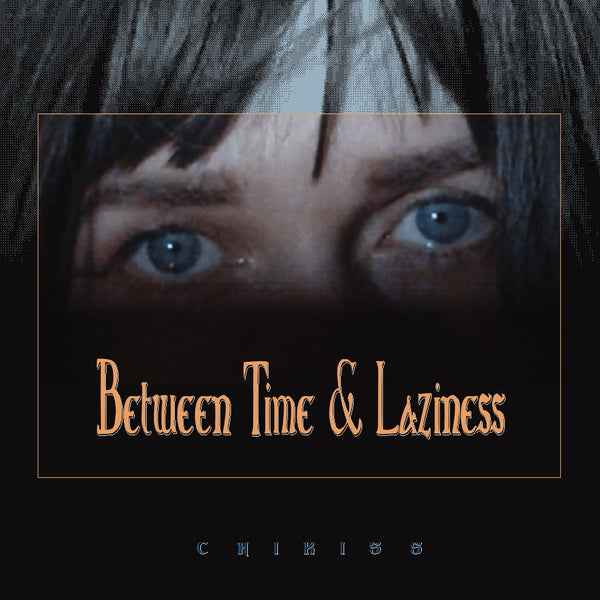 Between Time And Laziness [CD]