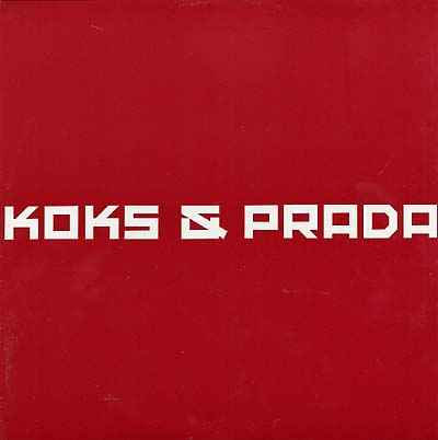 CHRISTIAN KREUZ - Koks & Prada [Vinyl]