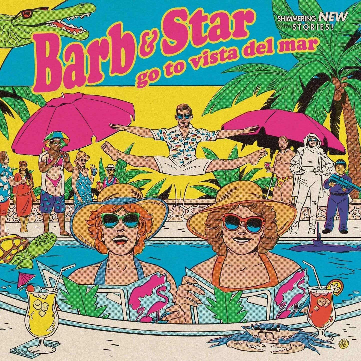 Barb And Star Go To Vista Del Mar [Vinyl]