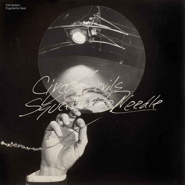 CIRCUS DEVILS - Squeeze The Needle [Vinyl]