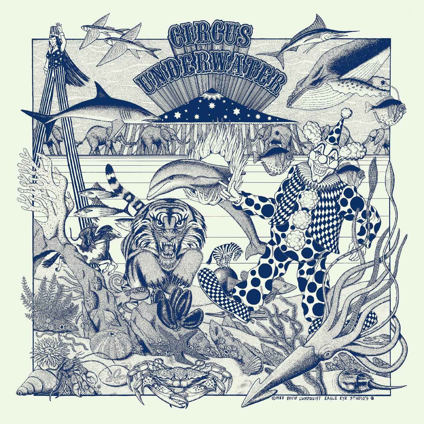 Circus Underwater - Circus Underwater (DELUXE EDITION) [Vinyl]