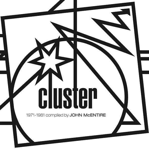 Kollektion 06: Cluster (1971-1981) Compiled and Assembled by John McEntire [CD]