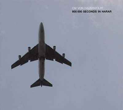 800 000 Seconds In Harar [CD]