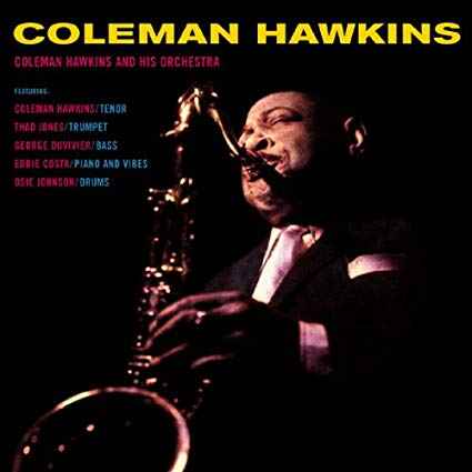 Coleman Hawkins & His Orchestra [Vinyl]
