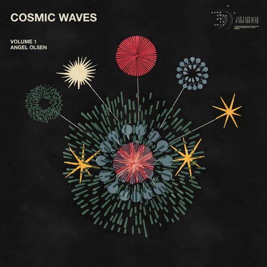 Angel Olsen - Cosmic Waves Volume 1 [Vinyl]
