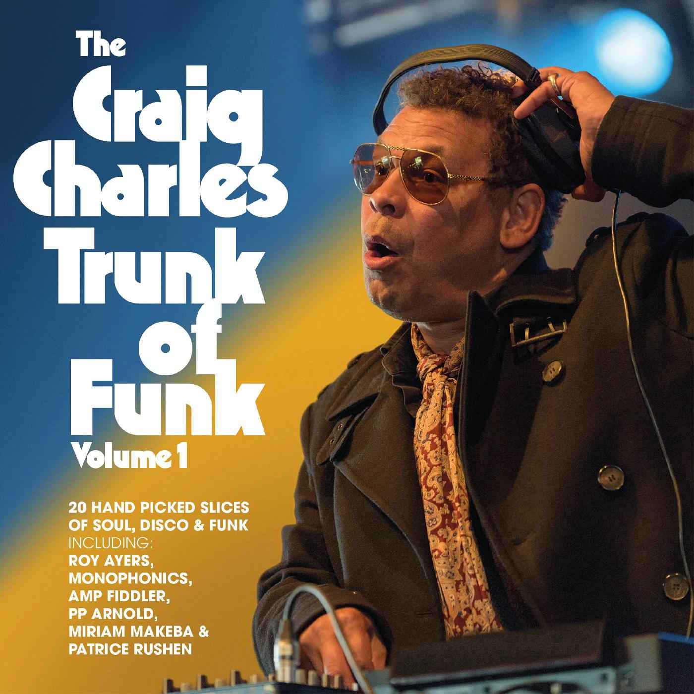 The Craig CharlesTrunk Of Funk  Vol 1 [CD]