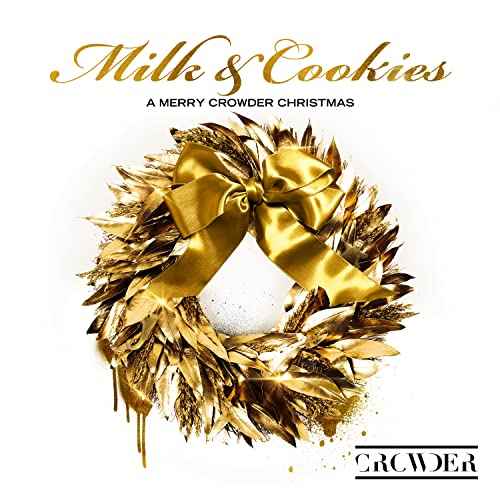 Milk & Cookies: A Merry Crowder Christmas [LP] [Vinyl]