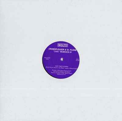 CROWDPLEASER & ST-PLOMB - '2006' Remixes IV [Vinyl]