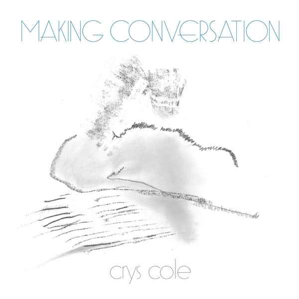 CRYS COLE - Making Conversation [Vinyl]