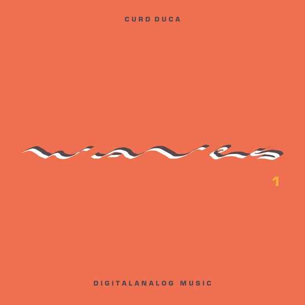 CURD DUCA - Waves 1 [Vinyl]