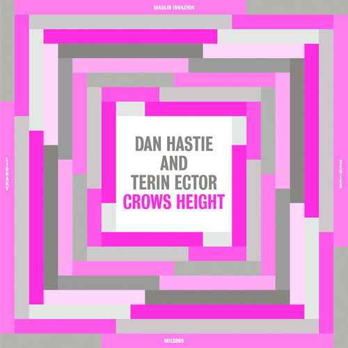Dan Hastie & Terin Ector - Crows Height [Vinyl]