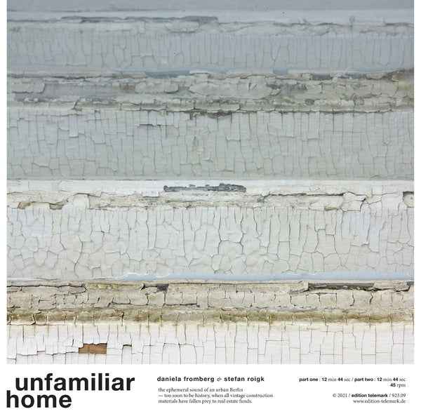 DANIELA FROMBERG & STEFAN ROIGK - Unfamiliar Home [Vinyl]