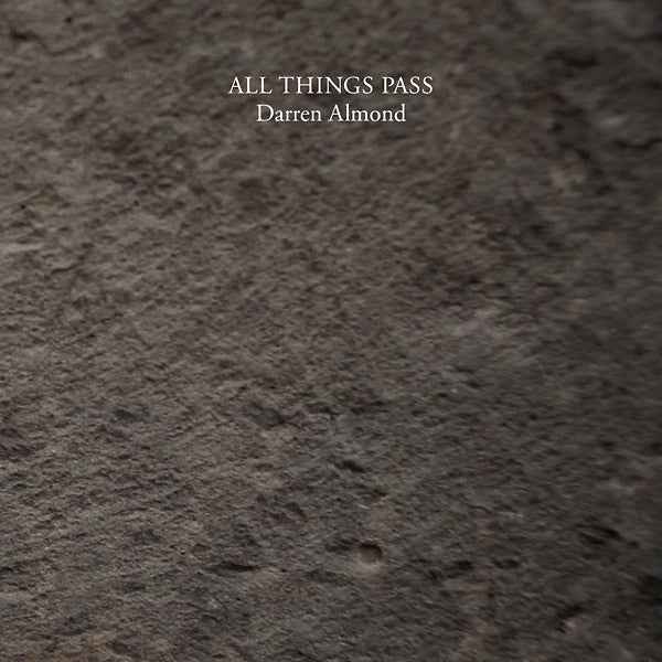 DARREN ALMOND - All Things Pass [Vinyl]
