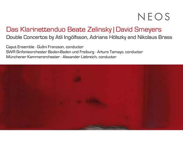 Double Concertos by Atli Ingolfsson, Adriana Holszky and Nikolaus Brass [CD]