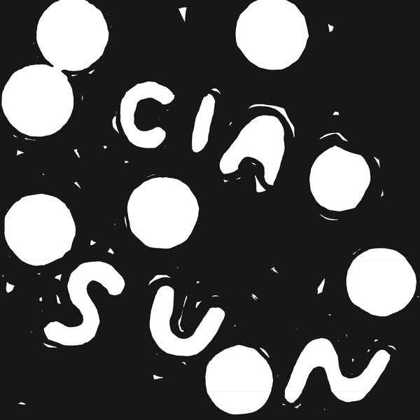 Ciao Sun [Vinyl]