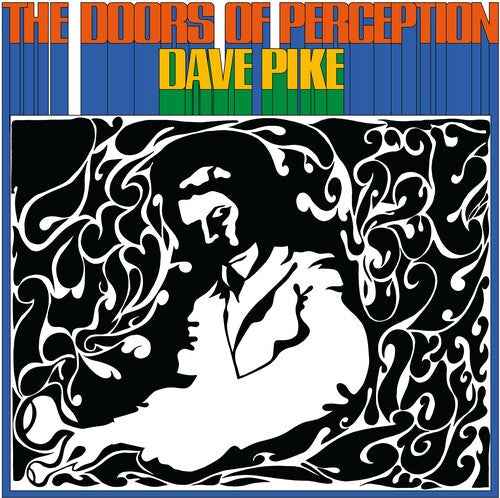 Dave Pike - The Doors Of Perception (RSD Exclusive, Colored Vinyl, Blue) [Vinyl]