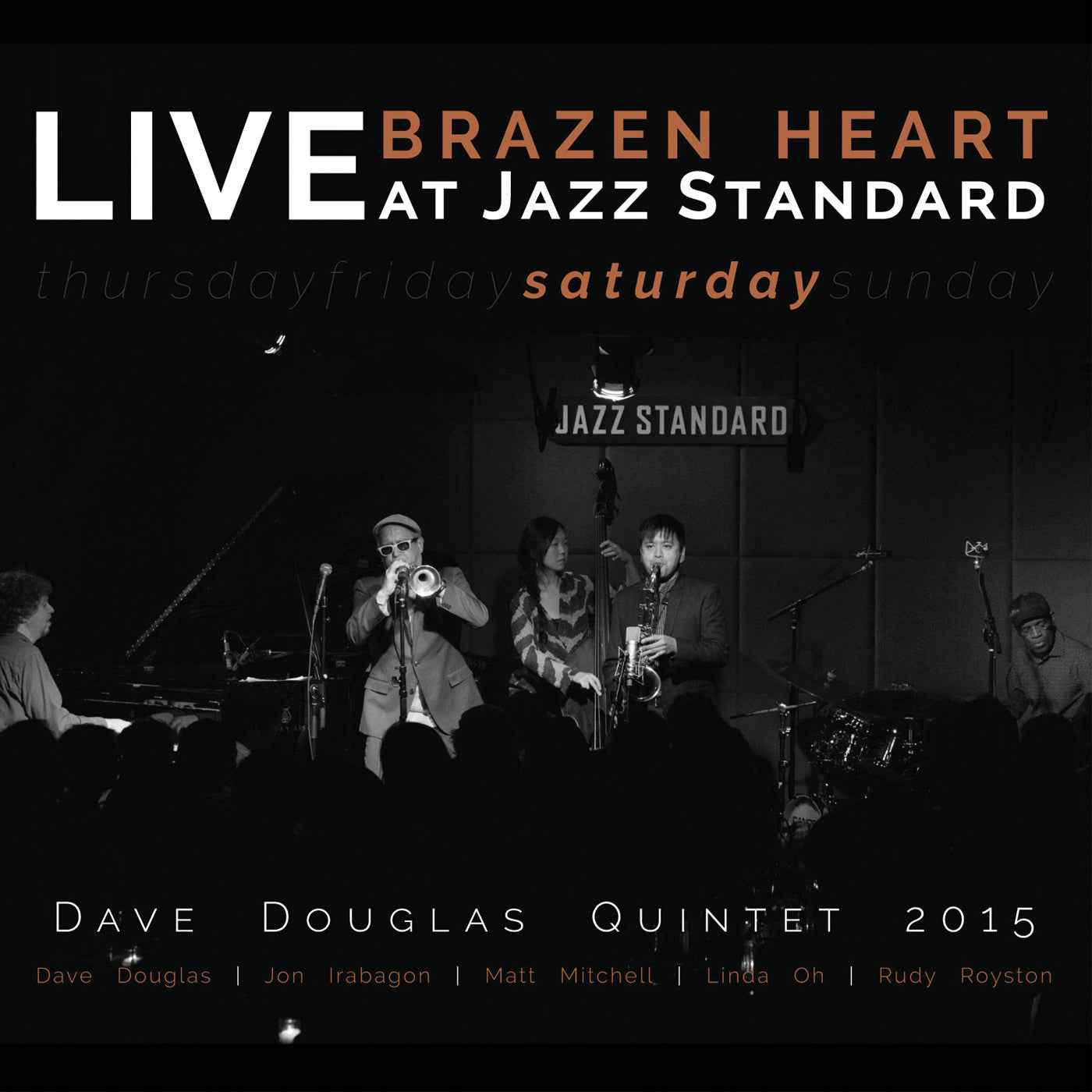 Brazen Heart Live at Jazz Standard - Saturday [CD]