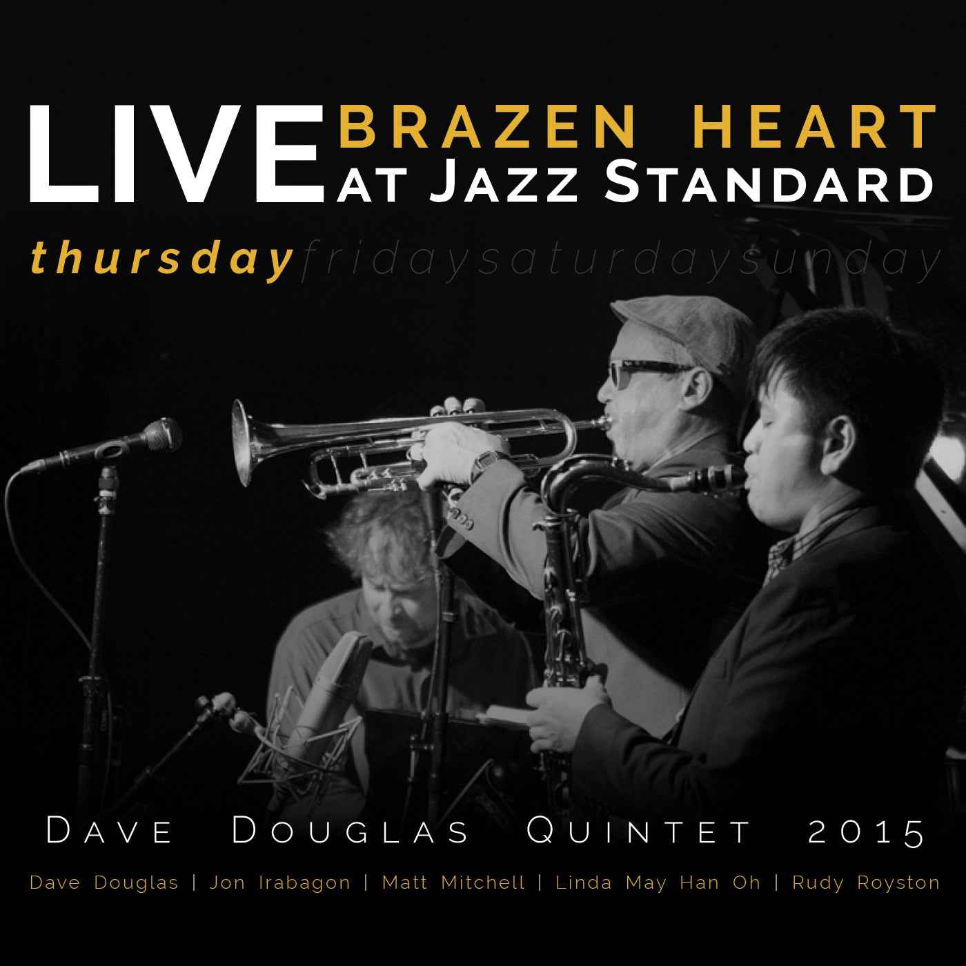 Brazen Heart Live at Jazz Standard - Thursday [CD]