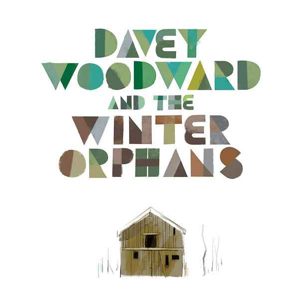 Davey Woodward And The Winter Orphans [CD]