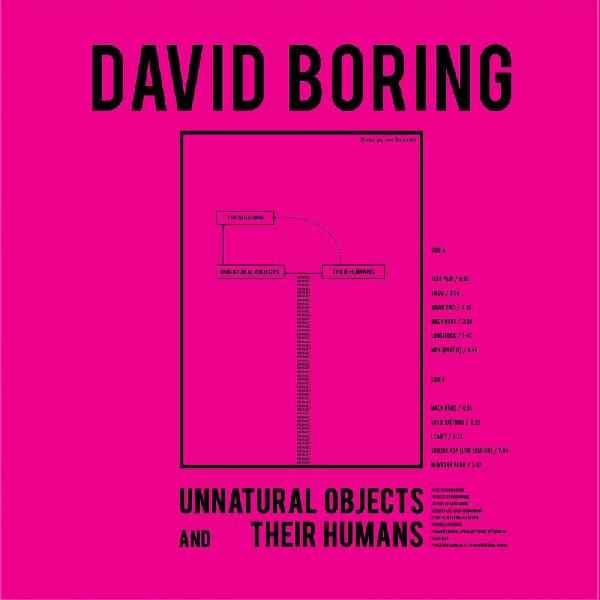 David Boring - Unnatural Objects And Their Humans (GRAY VINYL) [Vinyl]
